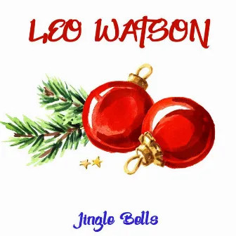 Jingle Bells by Leo Watson