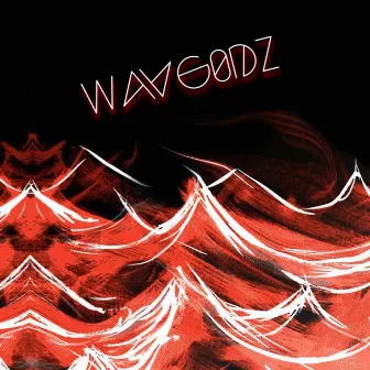 WAVG0DZ (Remastered) by WavyHanzo