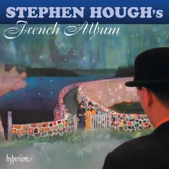 Stephen Hough's French Album by Cécile Chaminade