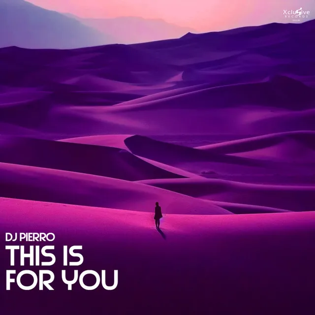 This Is For You - Extended Mix