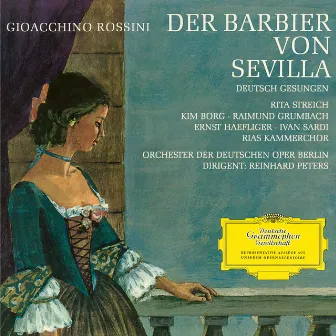 Rossini: Der Barbier von Sevilla - Highlights (Sung in German) by Rita Streich