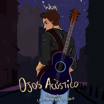 Ojos (Acústico) by Wuk