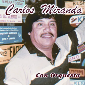 Carlos Miranda Con Orquesta by Carlos Miranda