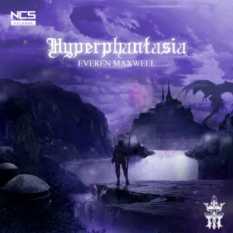 Hyperphantasia by Everen Maxwell