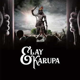 ELAY KARUPPA by Bharath V M