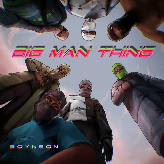 Big Man Thing