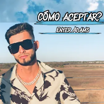 Como Aceptar by Enyer Adams