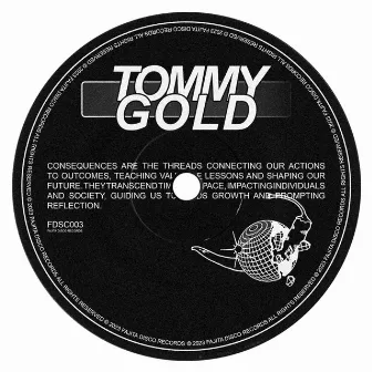 Consequences by Tommy Gold