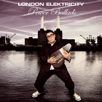 Power Ballads by London Elektricity