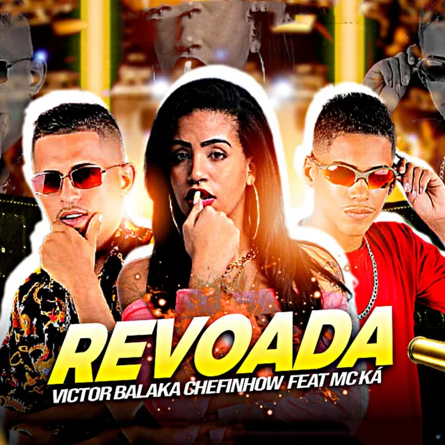 Revoada (feat. Mc Ka)