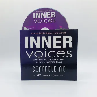 Inner Voices: Scaffolding by Rebecca Luker