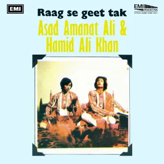 Raag Se Geet Tak by Hamid Ali Khan