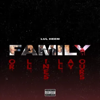 FAMILY by Lul Heem