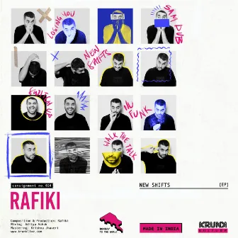 New Shifts by Rafiki (IN)