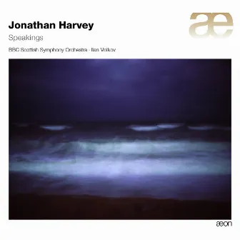 Harvey: Speakings by Jonathan Harvey