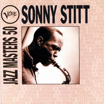 Verve Jazz Masters 50: Sonny Stitt by Sonny Stitt