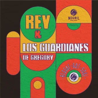 Reggae Got Soul by Los Guardianes de Gregory