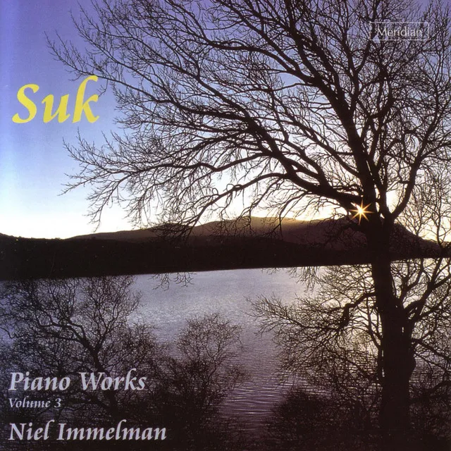 Suk: Piano Works, Vol. 3