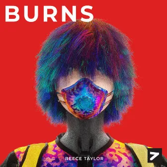 Burns by Reece Taylor