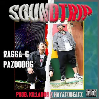 SOUNDTRIP by RAGGA-G