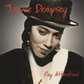 Pay Attention by Janice Dempsey