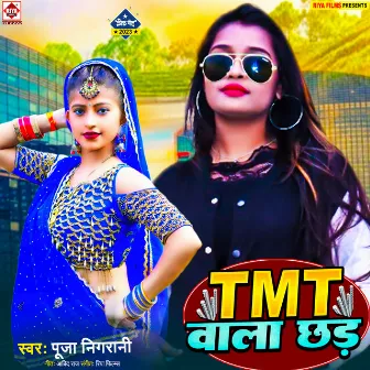 Tmt Wala Chhad (Bhojpuri) by Unknown Artist