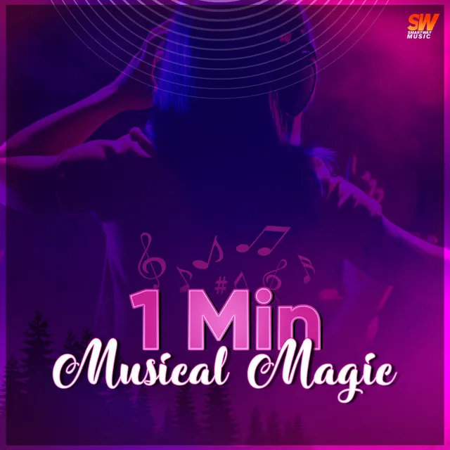 Musical Magic - 1 Min Music