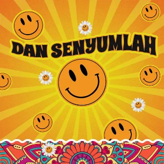 Dan Senyumlah by Javafinger