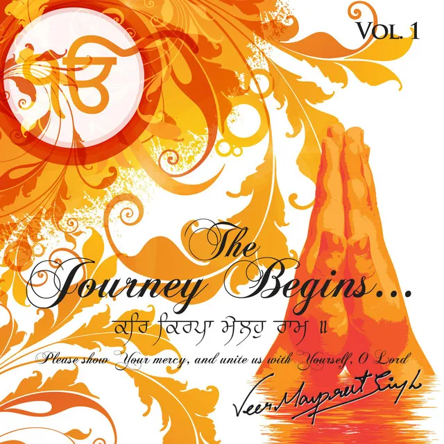 The Journey Begins... Kar Kirpa, Vol. 1