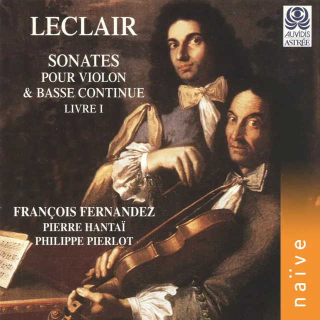 Leclair: Sonates pour violon et basse continue, Livre I