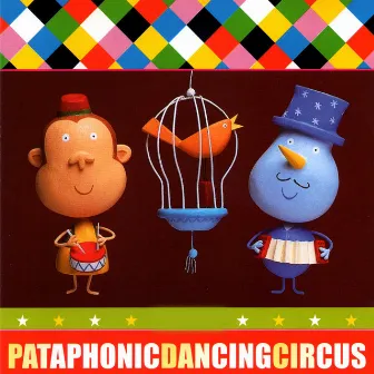 Pataphonic Dancing Circus by Jérôme Bensoussan