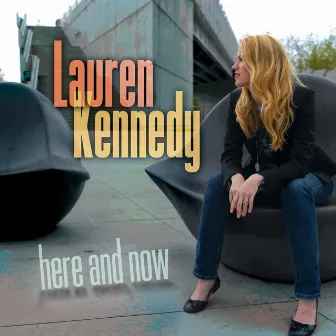 Here and Now by Lauren Kennedy