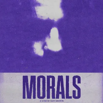 Morals by Rami Winston