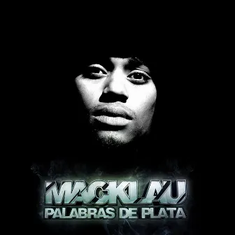 Palabras de Plata by Macklau