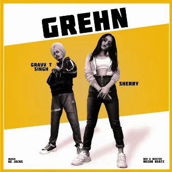 Grehn by Gravv T Singh