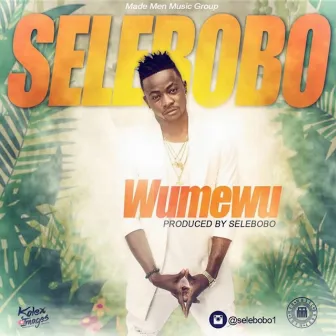 Wumewu by Selebobo