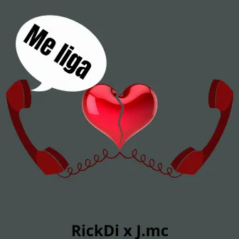 Me Liga by RickDi