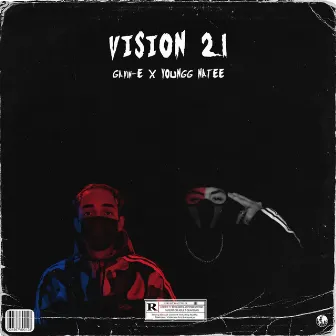 VISION 21 by YOUNGG NATEE