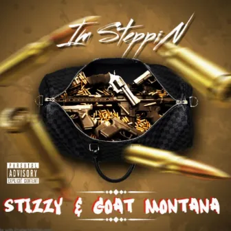 Im Steppin' by Stizzy2Hard