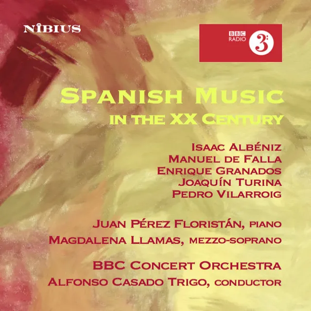 Spanish Music in the XX Century - Albéniz, Falla, Turina, Granados, Vilarroig