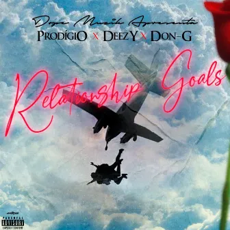 Relationship Goals by Prodigio