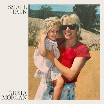 Small Talk by Greta Morgan