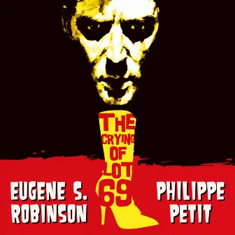 The Crying of Lot 69 by Eugene S. Robinson