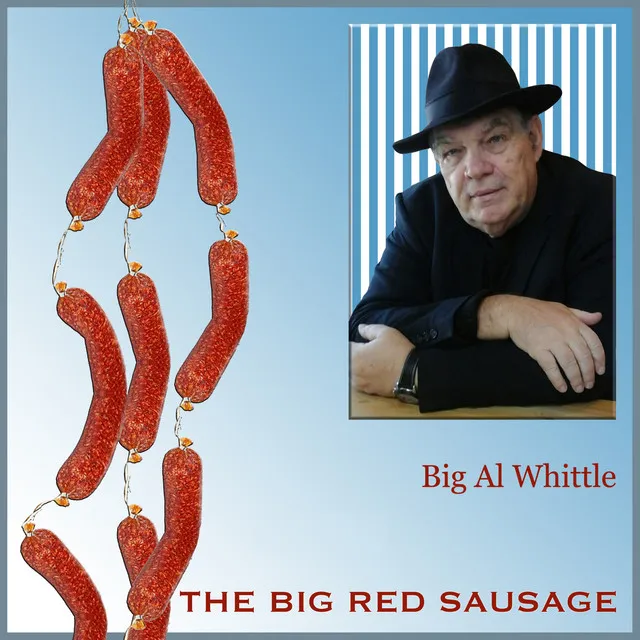 The Big Red Sausage