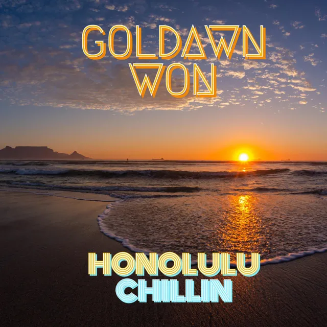 Honolulu Chillin - Radio Edit