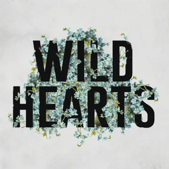 Wild Hearts by Cree