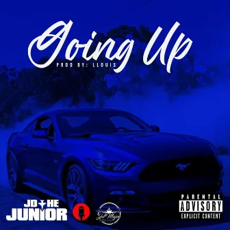 Going Up by Jd the Junior