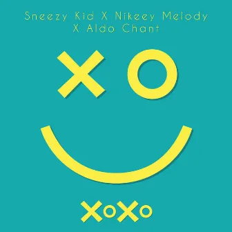 XoXo by Sneezy Kid