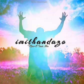 Imithandazo by Man-K