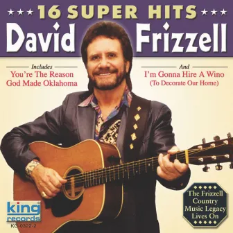 16 Super Hits by David Frizzell